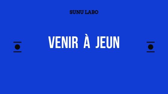 Venir à Jeun